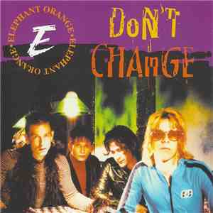 Elephant Orange - Don't Change download free
