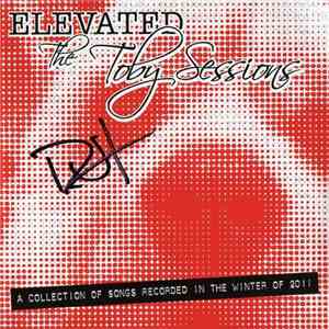 Elevated - The Toby Sessions download free