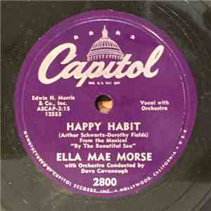 Ella Mae Morse - Happy Habit / Goodnight, Sweetheart Goodnight download free