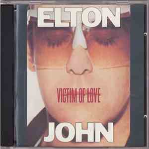 Elton John - Victim Of Love download free