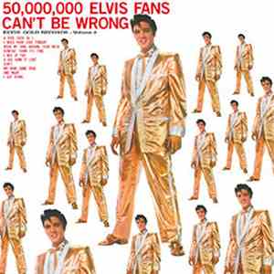 Elvis Presley - 50,000,000 Elvis Fans Can't Be Wrong (Elvis' Golden Records Vol. 2) download free