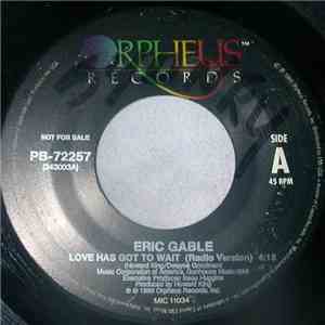 Eric Gable - Love Has Got To Wait download free