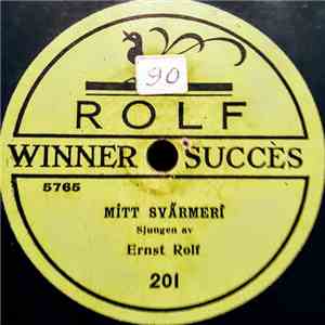Ernst Rolf - Mitt Svärmeri / Följ Mig Till Fågel Fenix Land download free