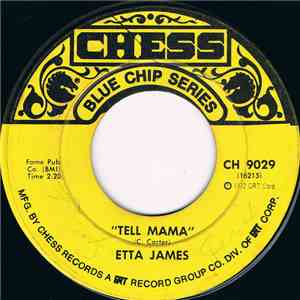 Etta James - Tell Mama / My Dearest Darling download free