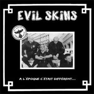 Evil Skins - A L'époque C'était Différent download free