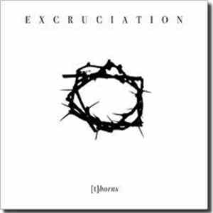 Excruciation - [t]horns download free