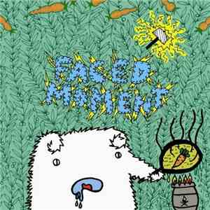 Faced Moment - self-titled download free