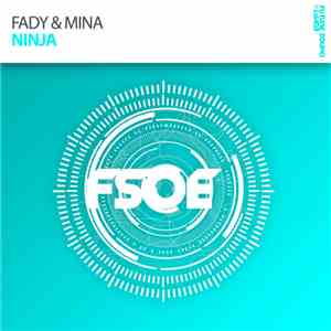 Fady & Mina - Ninja download free