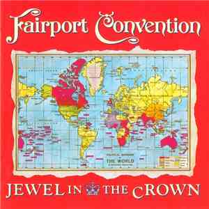 Fairport Convention - Jewel In The Crown download free
