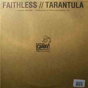 Faithless - Tarantula download free