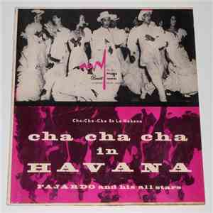 Fajardo Y Sus Estrellas - Cha Cha Cha In Havana download free