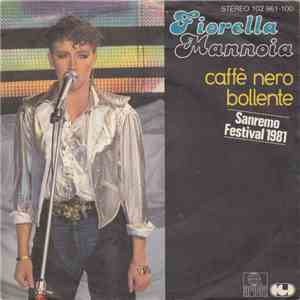 Fiorella Mannoia - Caffè Nero Bollente download free