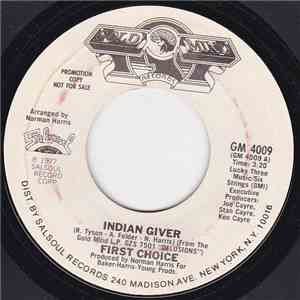 First Choice - Indian Giver download free