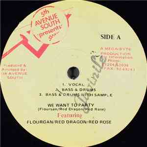 Flourgan / Red Dragon / Red Rose - We Want To Party download mp3 flac