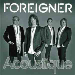 Foreigner - Acoustique download free
