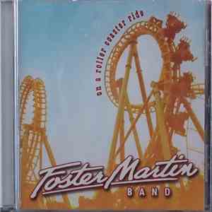 Foster Martin Band - On A Roller Coaster Ride download free