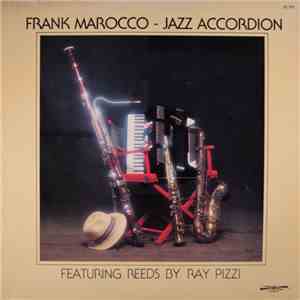 Frank Marocco Featuring Reeds By Ray Pizzi - Jazz Accordion download free