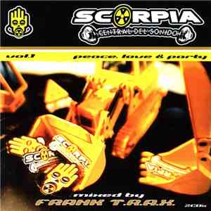 Frank T.R.A.X. - Vol.1 Scorpia Peace, Love & Party download free