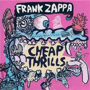 Frank Zappa - Cheap Thrills download free