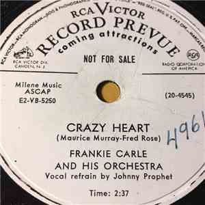 Frankie Carle And His Orchestra - Crazy Heart / Silver And Gold download free