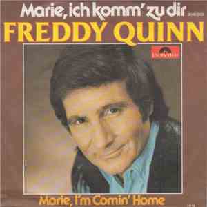 Freddy Quinn - Marie, Ich Komm Zu Dir / Marie I'm Comin' Home download free
