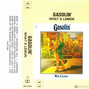 Gasolin' - What A Lemon download free