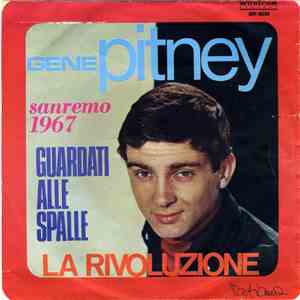 Gene Pitney - Guardati Alle Spalle / La Rivoluzione download mp3 flac