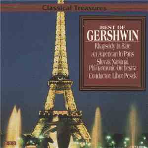 George Gershwin, Libor Pesek Conducting Slovak National Philharmonic Orchestra - Best Of Gershwin download free