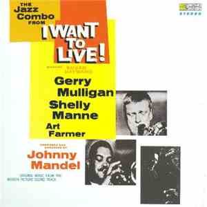 Gerry Mulligan - I Want To Live download free