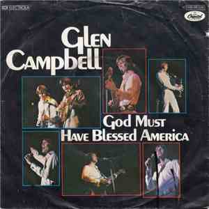 Glen Campbell - God Must Have Blessed America download free