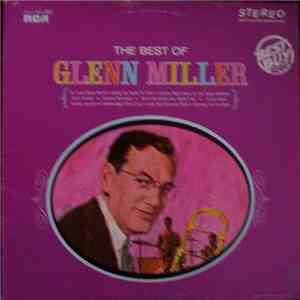 Glenn Miller - The Best Of Glenn Miller download mp3 flac