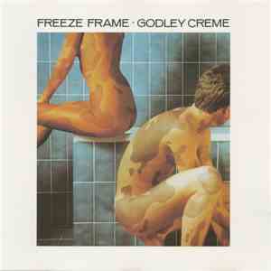 Godley Creme - Freeze Frame download free