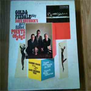 Gold And Fizdale, Dave Brubeck, The Dave Brubeck Trio, Carmen McRae - Play Dave Brubeck's Points On Jazz download free