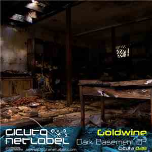 Goldwine - Dark Basement EP download free
