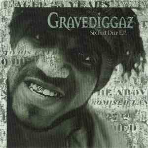Gravediggaz - Six Feet Deep E.P. download free