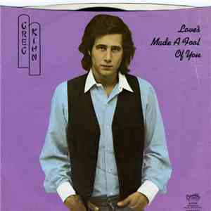 Greg Kihn - Love's Made A Fool Of You download free