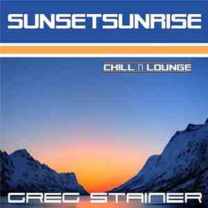 Greg Stainer - Sunsetsunrise download free