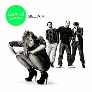 Guano Apes - Bel Air download free