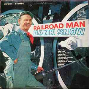 Hank Snow - Railroad Man download free