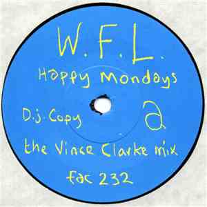 Happy Mondays - W.F.L. download free