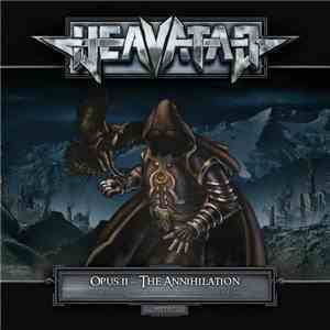Heavatar - Opus II - The Annihilation download free