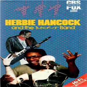 Herbie Hancock And The Rockit Band - Herbie Hancock And The Rockit Band download free