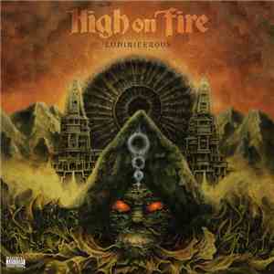 High On Fire - Luminiferous download mp3 flac