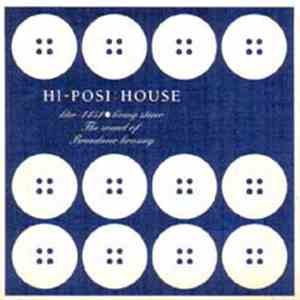 Hi-Posi - House download free