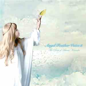 Hitomi Kuroishi - Angel Feather Voice 3 (The Best Of Hitomi Kuroishi) download free