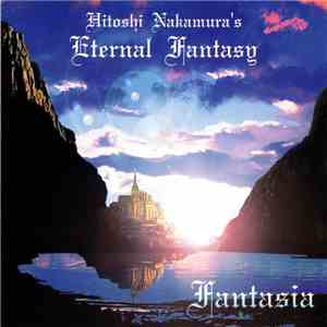 Hitoshi Nakamura's Eternal Fantasy - Fantasia download free