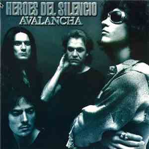 Héroes Del Silencio - Avalancha download free