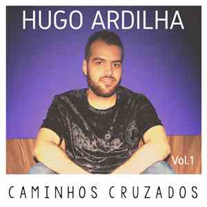 Hugo Ardilha - Caminhos Cruzados Vol.1 download free