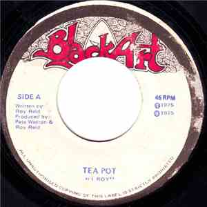 I Roy - Tea Pot download free