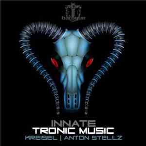 Innate - Tronic Music download free